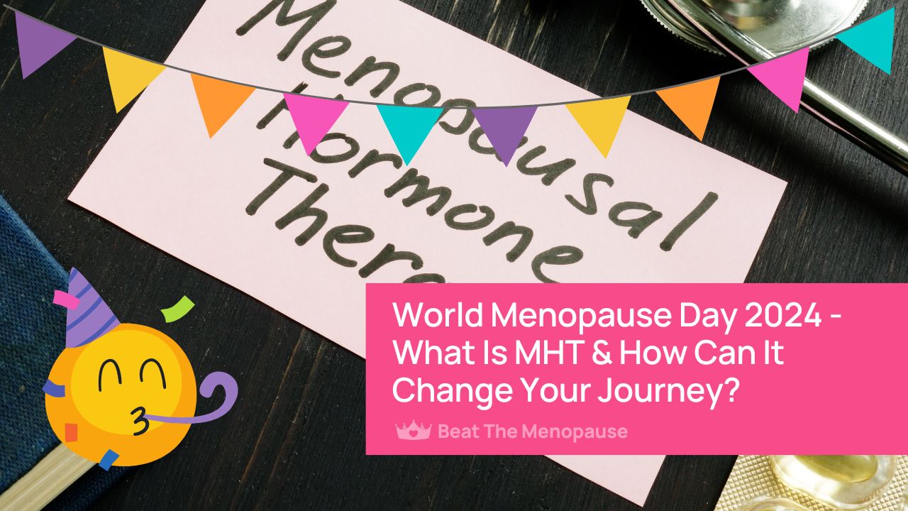 World-Menopause-Day-2024-What-Is-MHT-And-How-Can-It-Change-Your-Journey